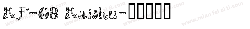 KF-GB Kaishu字体转换